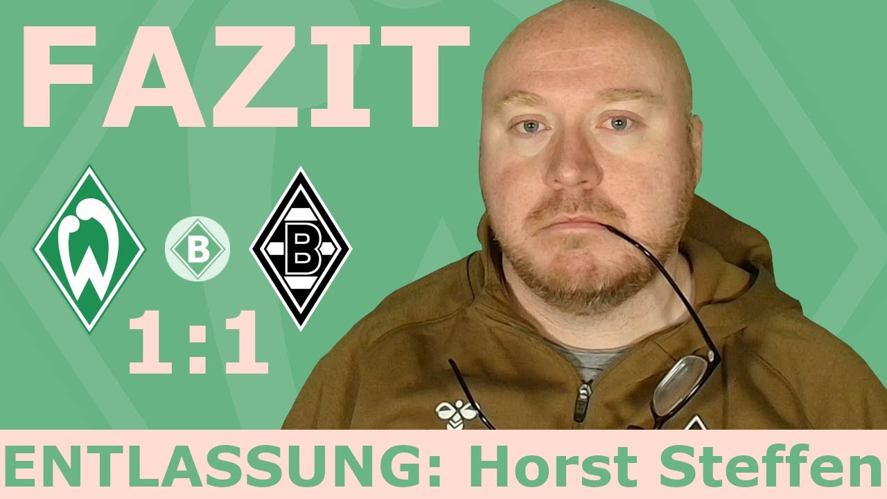 Danke Horst und Alles Gute - Fazit zum Harf gegen Gladbach
