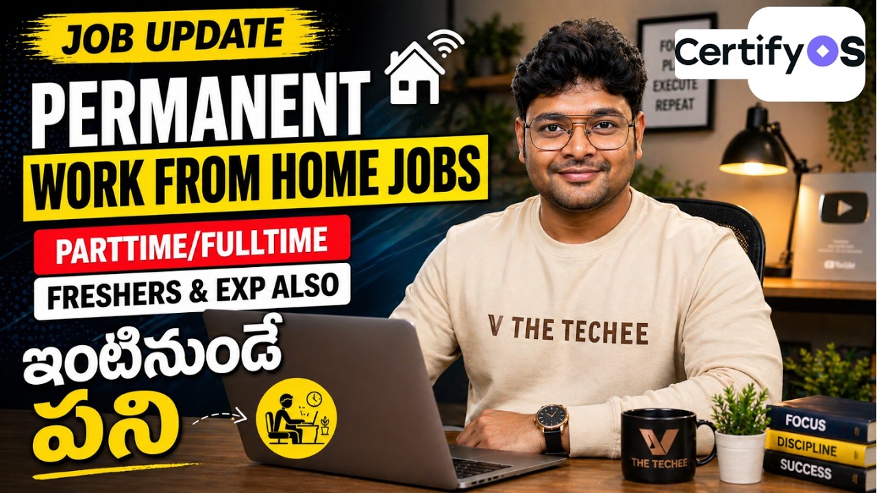 Urgent: Work from Home Job from Certify OS | Latest Jobs in Telugu | Good Package | Jobs in Telugu