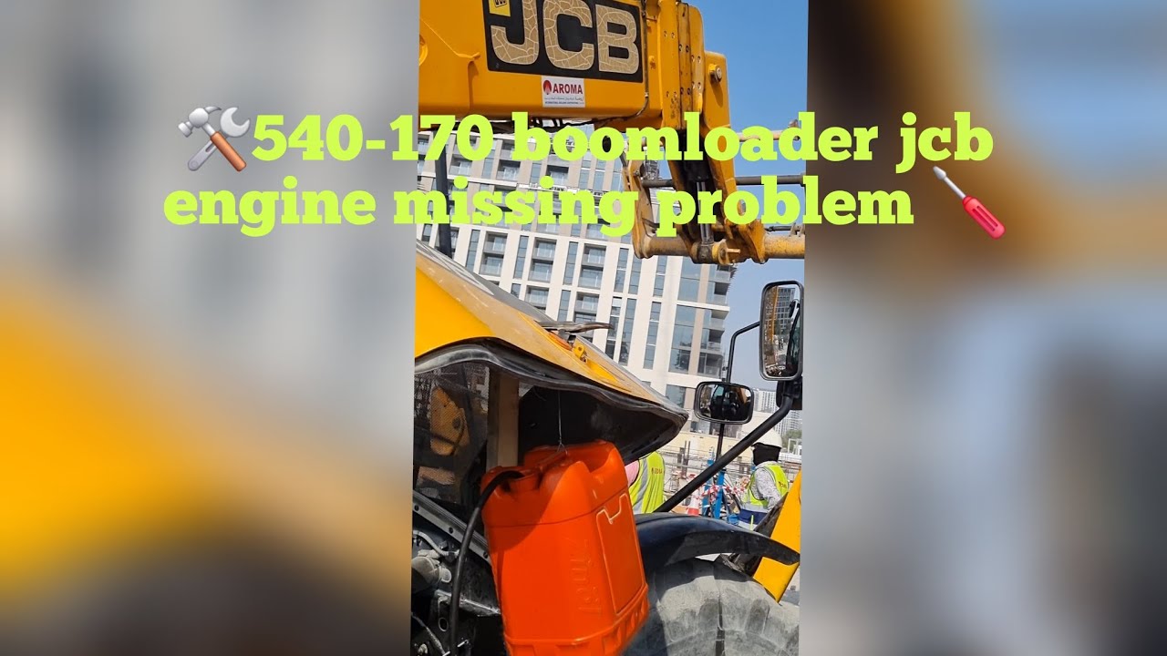 🛠540-170 jcb boomloader engine missing problem work completed 🇦🇪