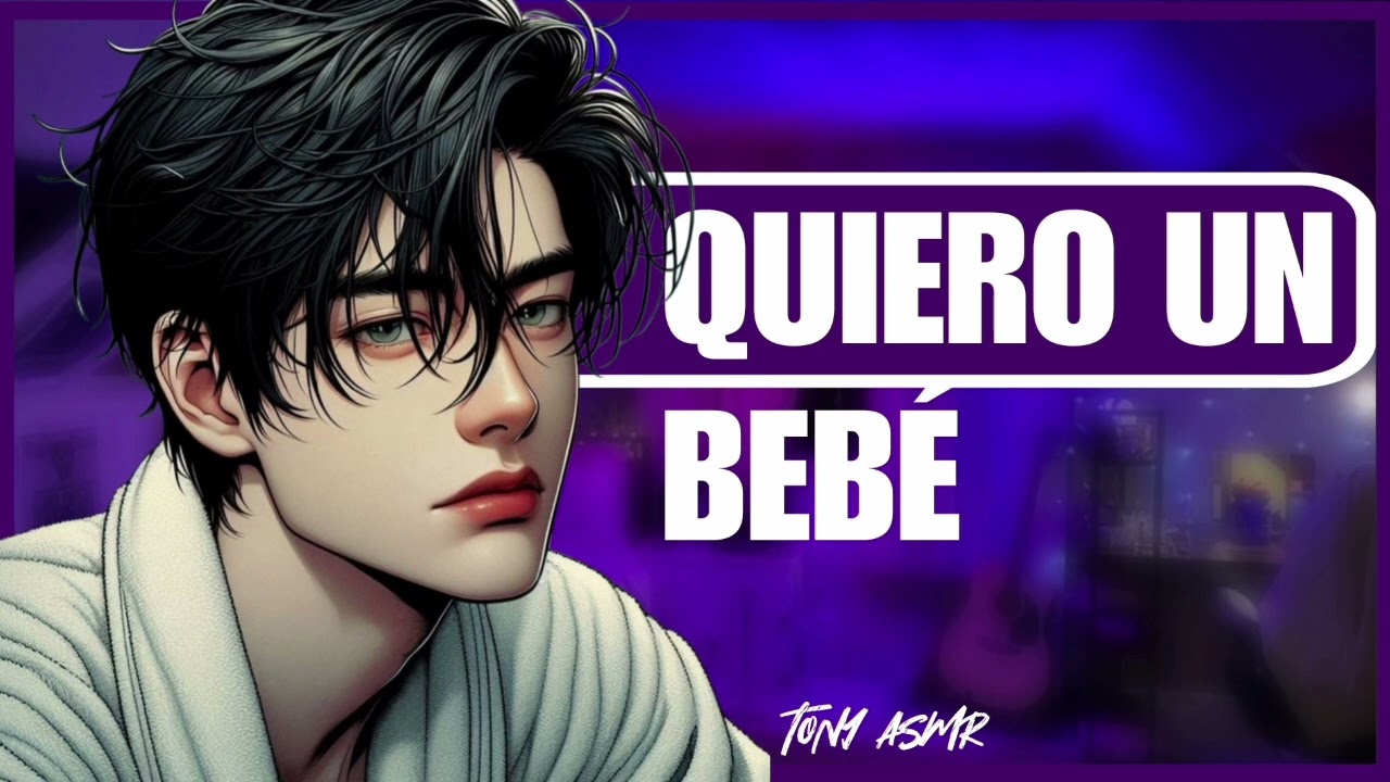 NO VIO TE DICE QUE QUIERE UN BEBÉ ASMR / ASMR ROLEPLAY / NOVIO ASMR