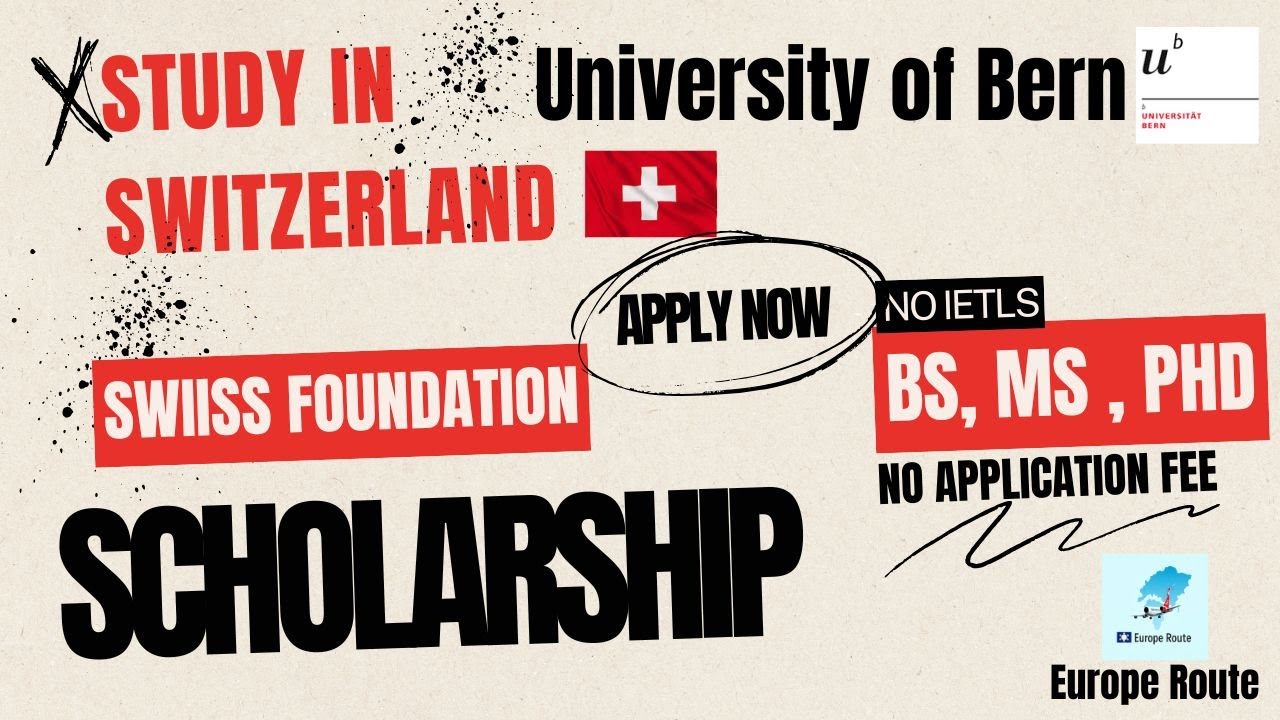 How to Apply for the Fully Funded Bern University Scholarships in Switzerland 2025-26 | Full Guide