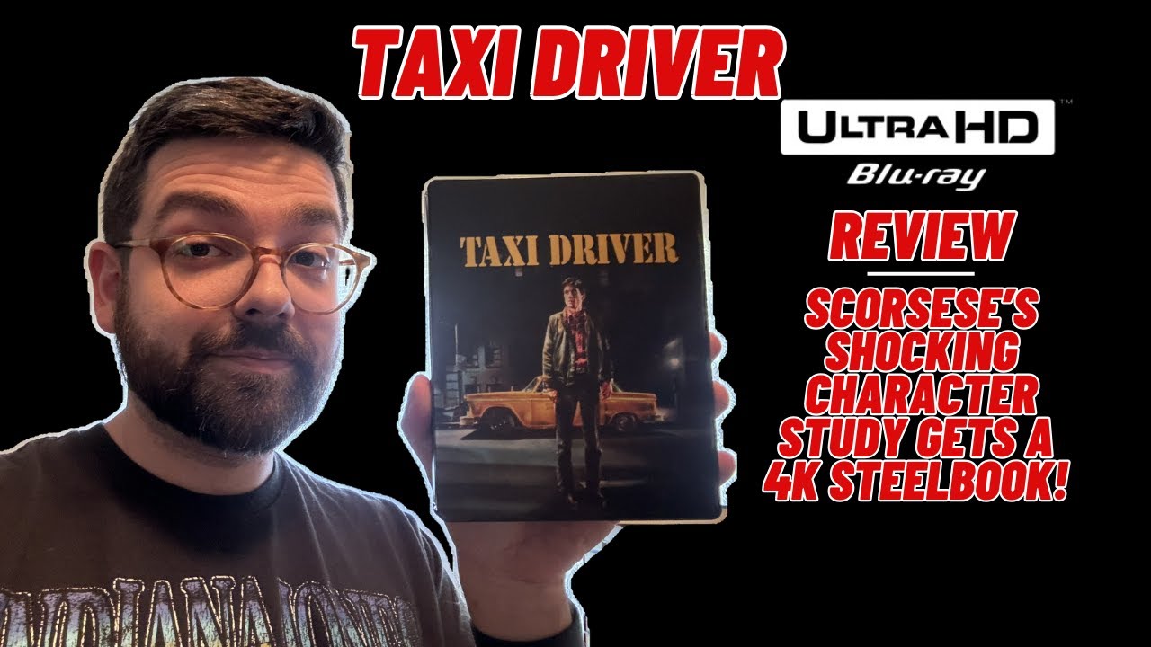 Taxi Driver | 4K UHD Blu-ray Steelbook Review