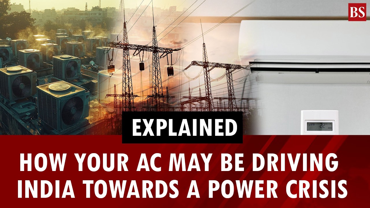 Explained: How your AC may be driving India towards a power crisis | Electricity demand