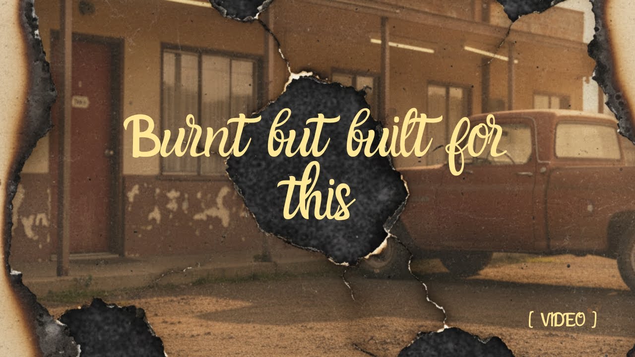 Burnt But Built for This