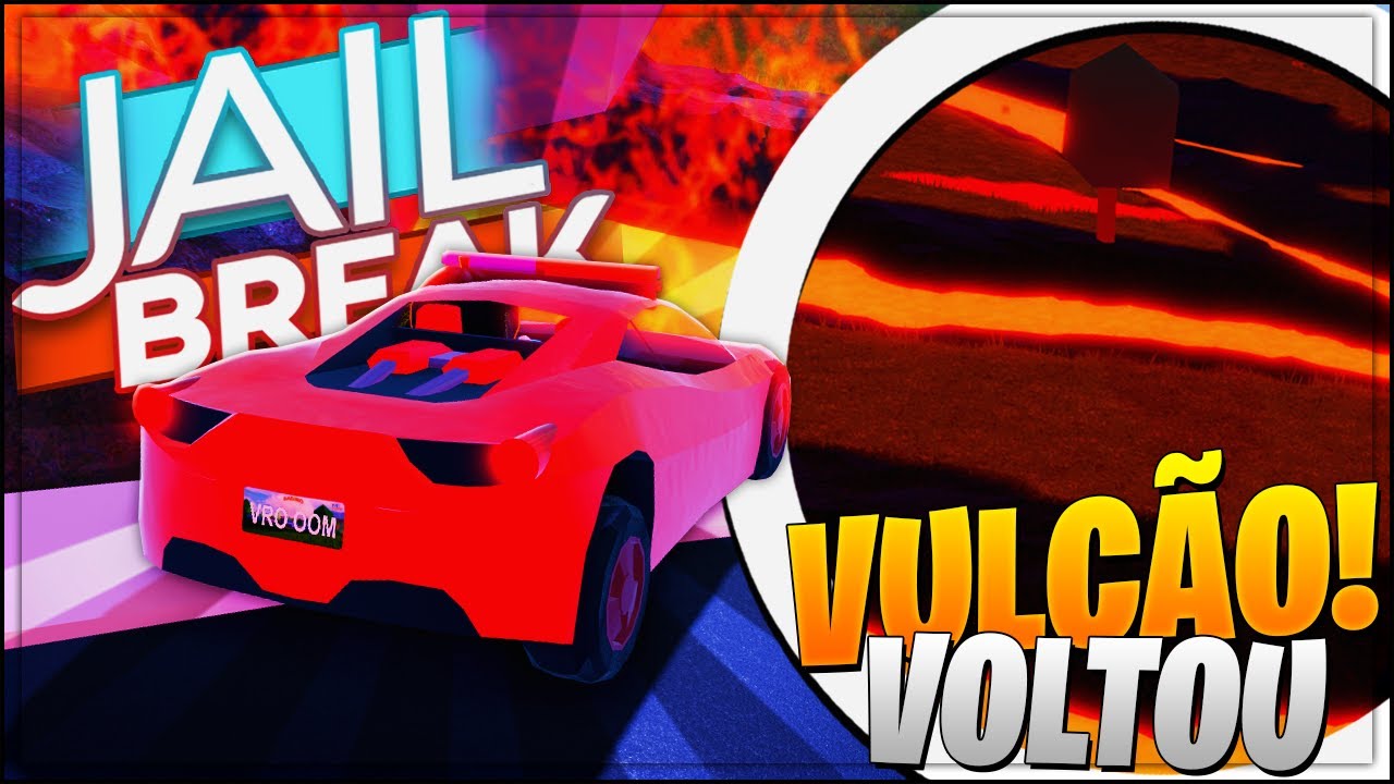 O VULCÃO do JAILBREAK VOLTOU a ENTRAR em ERUPÇÃO! 🌋😱