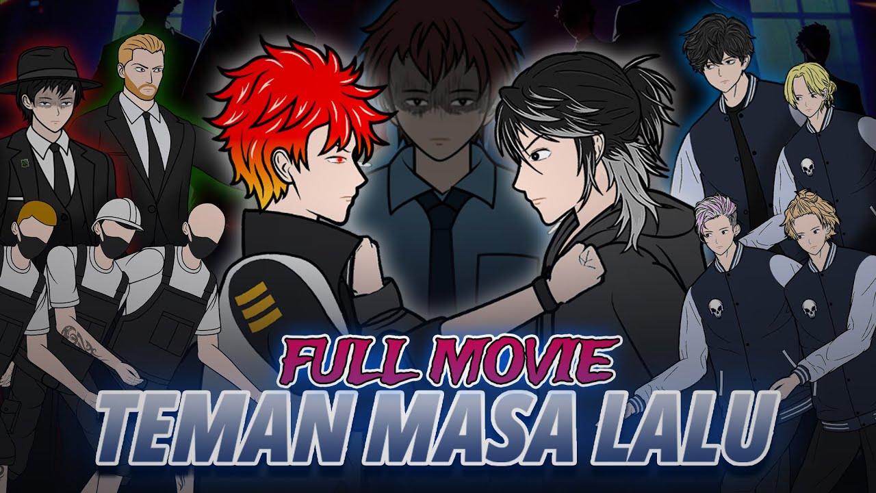 TEMAN MASA LALU ( FULL MOVIE ) FT @Bima_Series  - Animasi Drama Series