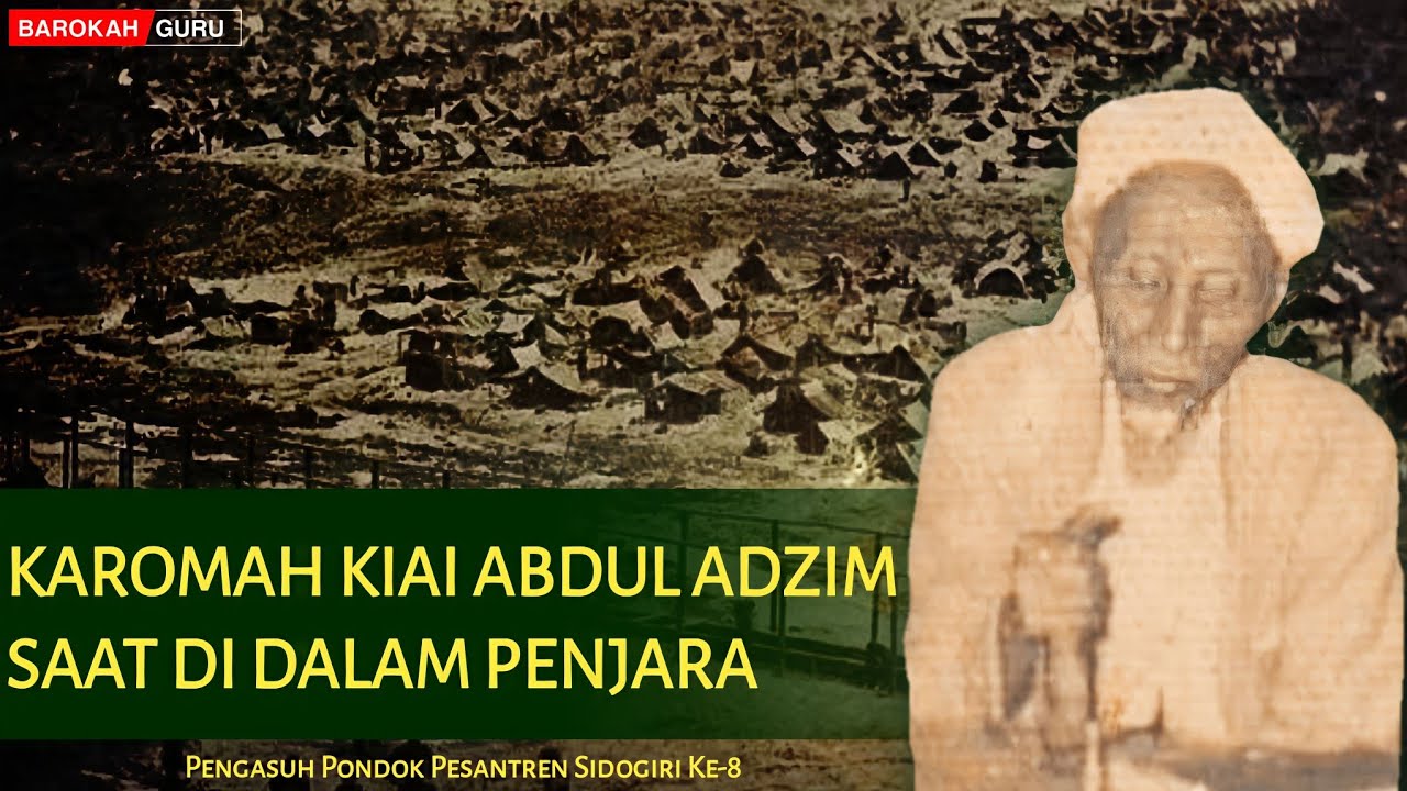 KAROMAH KH ABDUL ADZIM SIDOGIRI SAAT DIDALAM PENJARA