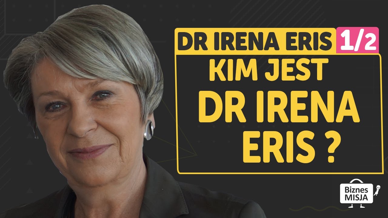 Kim jest dr Irena Eris? Zbudowała międzynarodowy biznes kosmetyczny #BiznesMisja