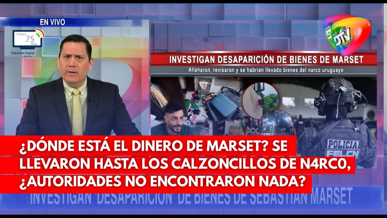 &iquest;D&oacute;nde est&aacute; el DINERO DE MARSET?  &iquest;Autoridades no encontraron nada?