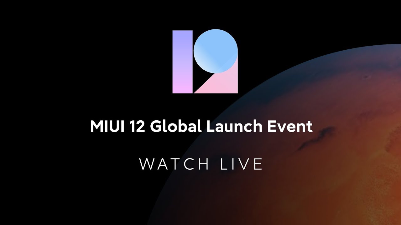 MIUI 12 Global Live Launch Device List for miui 12
