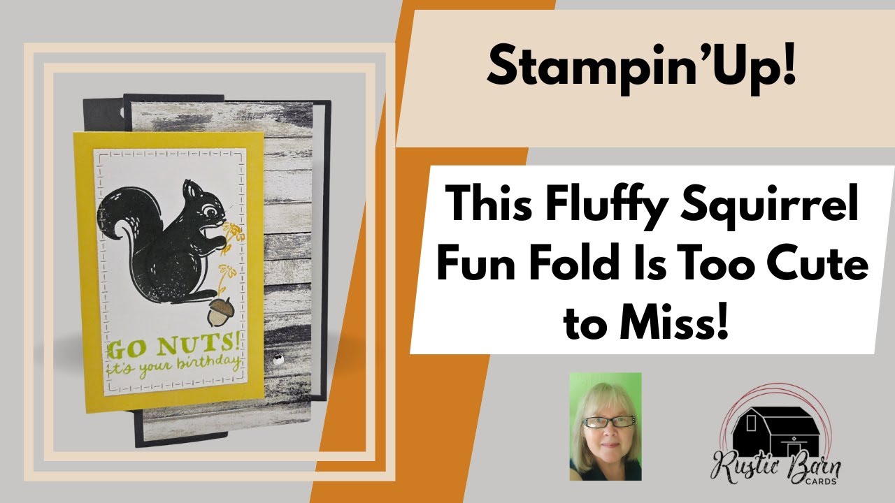 This Fluffy Squirrel Fun Fold Is Too Cute to Miss! | Stampin’ Up! Card Idea