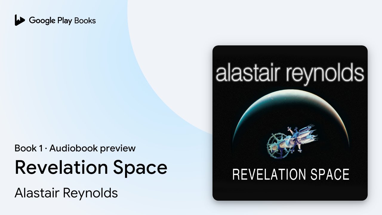 Revelation Space Book 1 by Alastair Reynolds · Audiobook preview