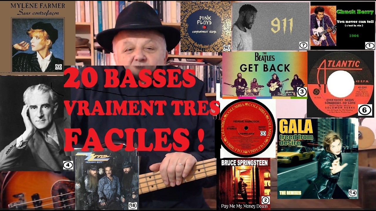 20 BASSES TRES FACILES. EASY ! De Chuck Berry à Damso en passant par Ravel...