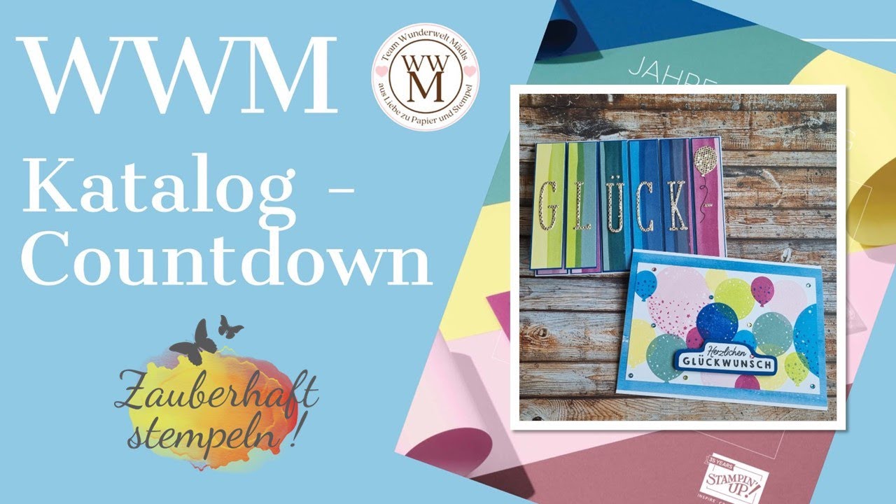 BEZAUBERNDE BALLONS | BEZAUBERND BUNT | WWM Countdown | Jahreskatalog 2023-2024 | Stampin' Up! | NEU