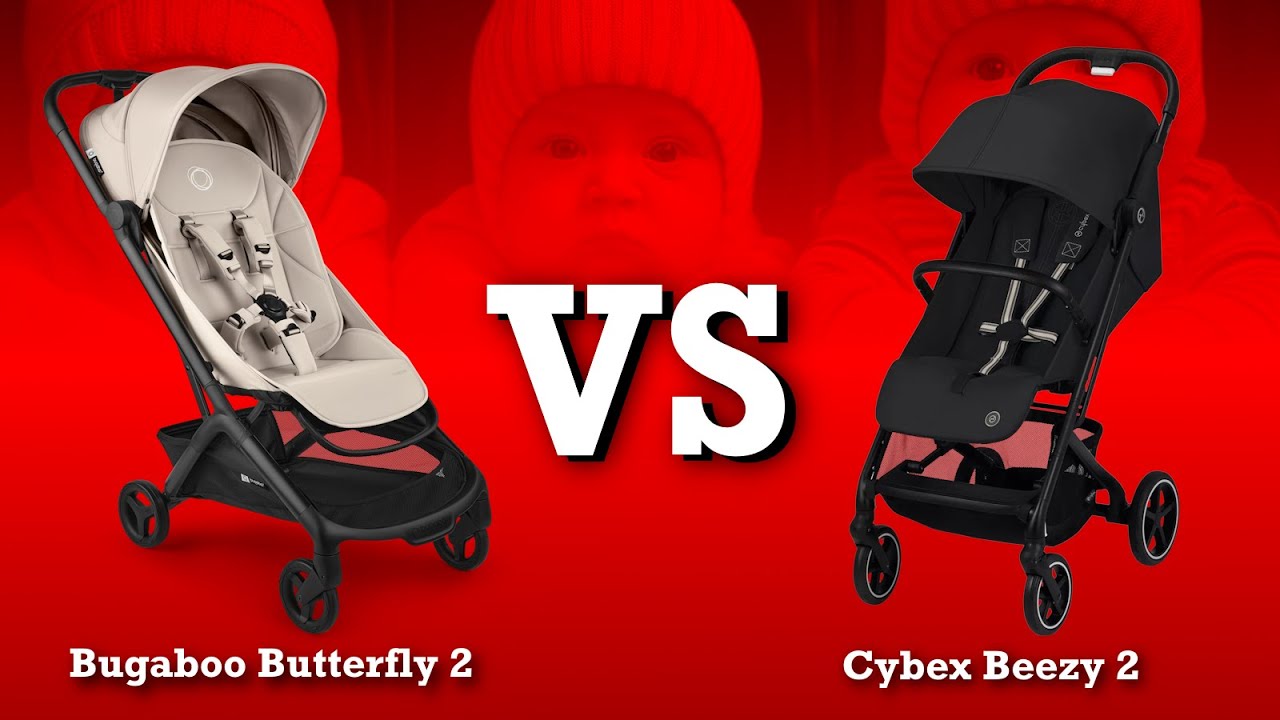 Bugaboo Butterfly 2 vs Cybex Beezy 2: Mechanics, Comfort, Use