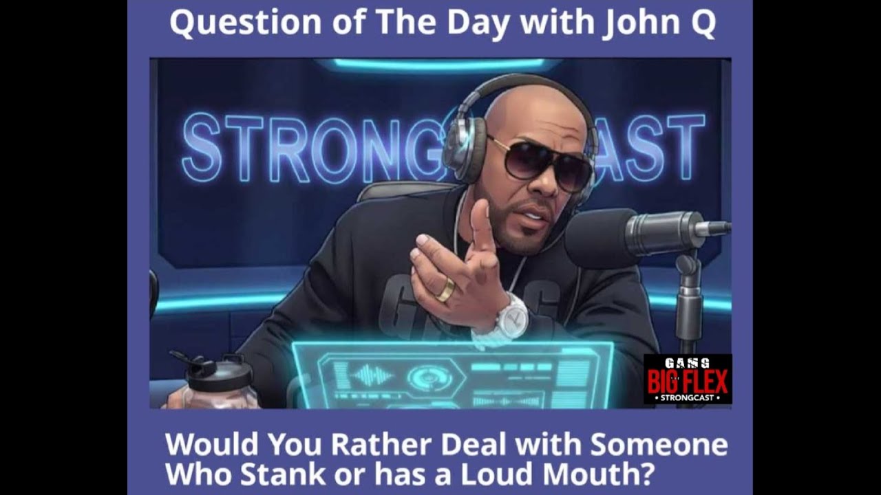 Question of the day with John Q. Who You Choosing Stank Ass or Loud Mouth?🤯🤦🏿‍♂️📢🤮🤣💪🏿💪🏿💯💯