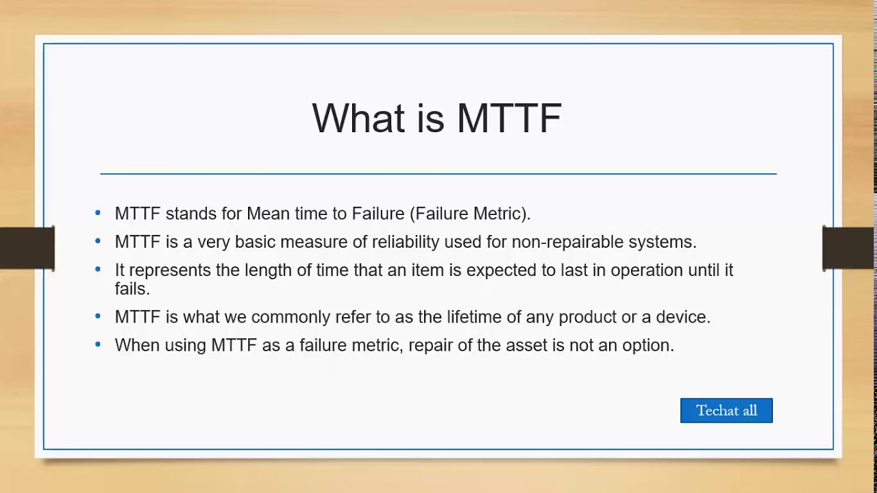 What is MTTF | Mean time to failure