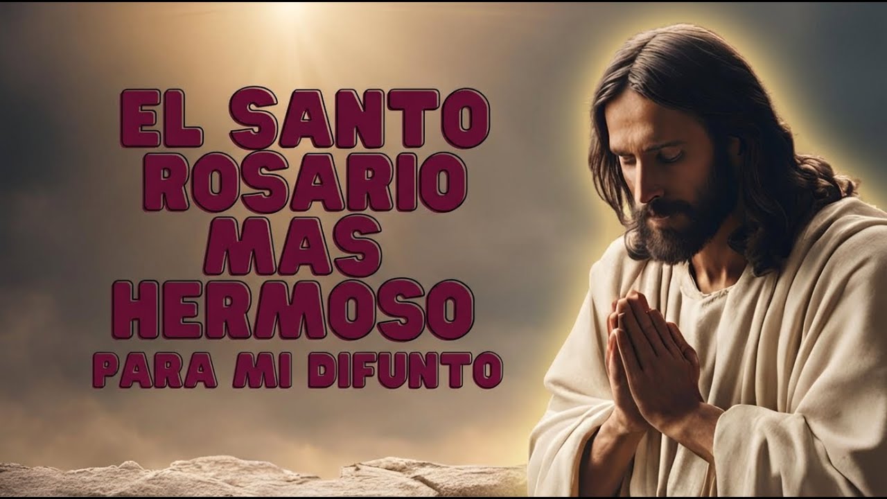 Rosario para difuntos que trae paz y perdón