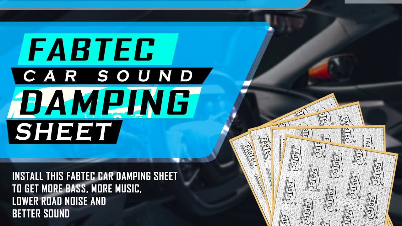 FABTEC Car Damping Sheet 32