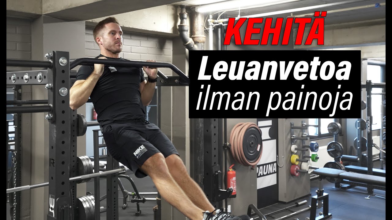 Kuinka kehittää leuanvetoa ilman painoja?
