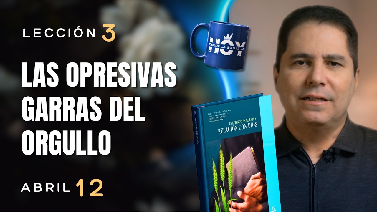 ESCUELA SAB&Aacute;TICA HOY | DOMINGO 12 DE ABRIL