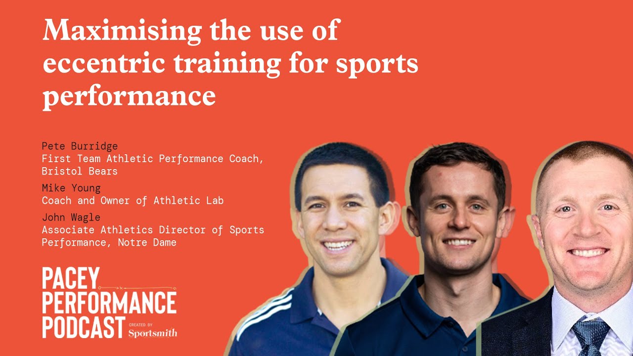 Maximising the use of eccentric training for sports performance