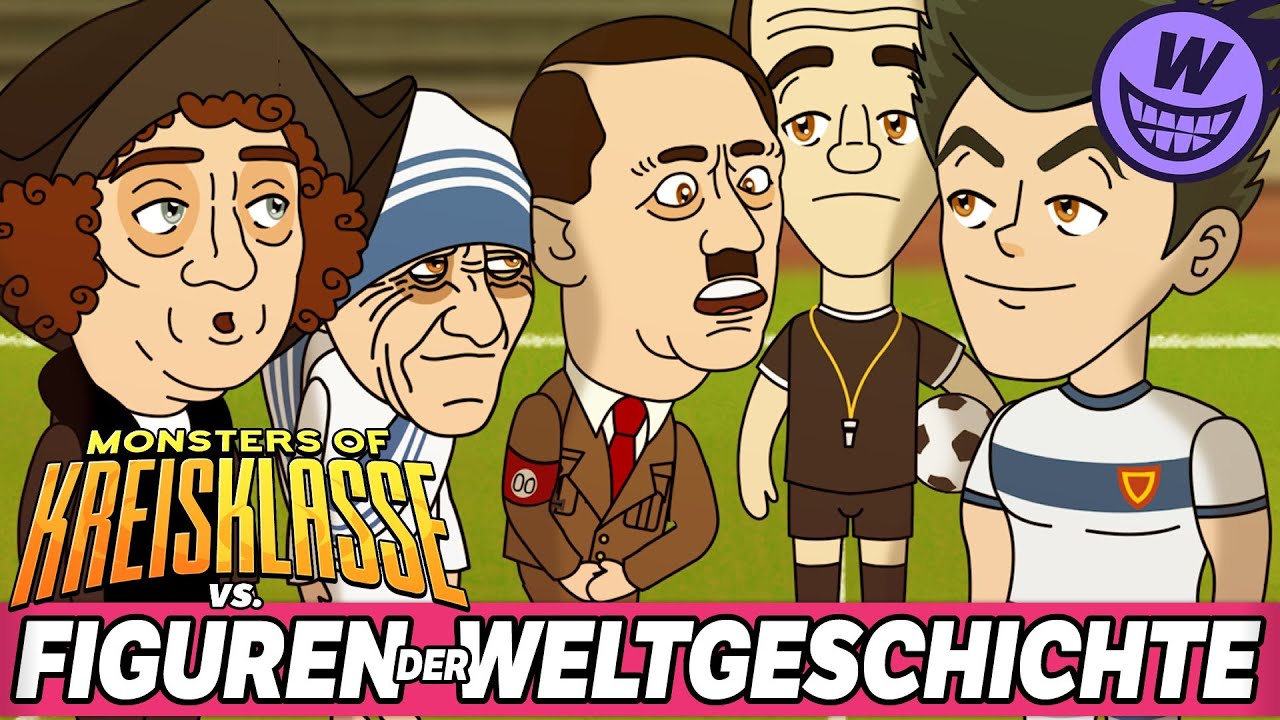 Monsters of Kreisklasse: Figuren der Weltgeschichte vs. Borussia Hodenhagen