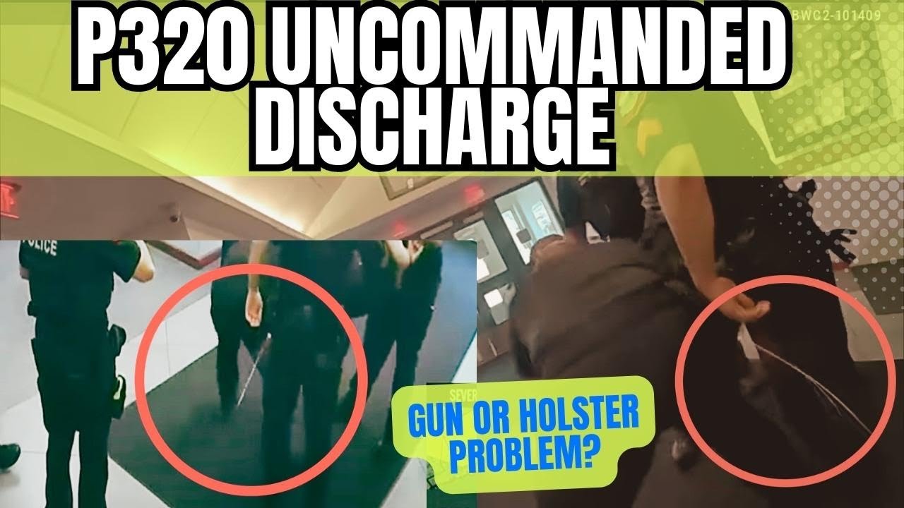 SIG P320 Uncommanded Discharge on Video