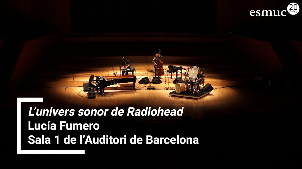 L'univers sonor de Radiohead | Lucía Fumero | ESMUC