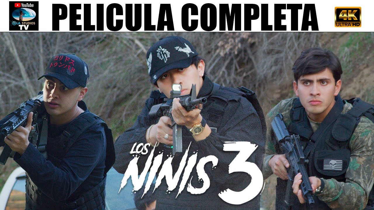 🎥  LOS NINIS 3 - PELICULA COMPLETA NARCOS | Ola Studios TV 🎬