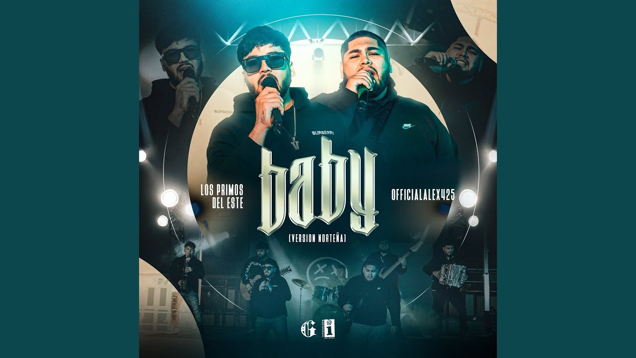 Baby (Version Norteña)