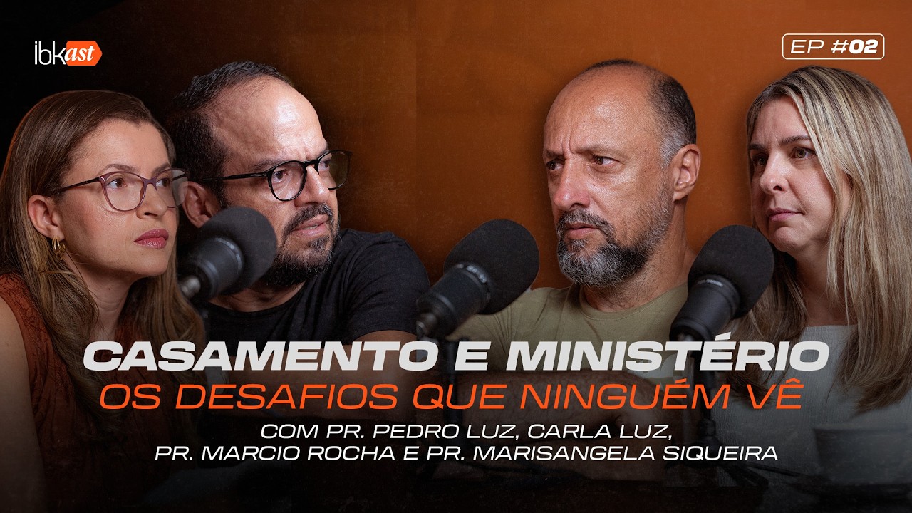 Casamento, igreja e chamado pastoral | IBKAST EP 02