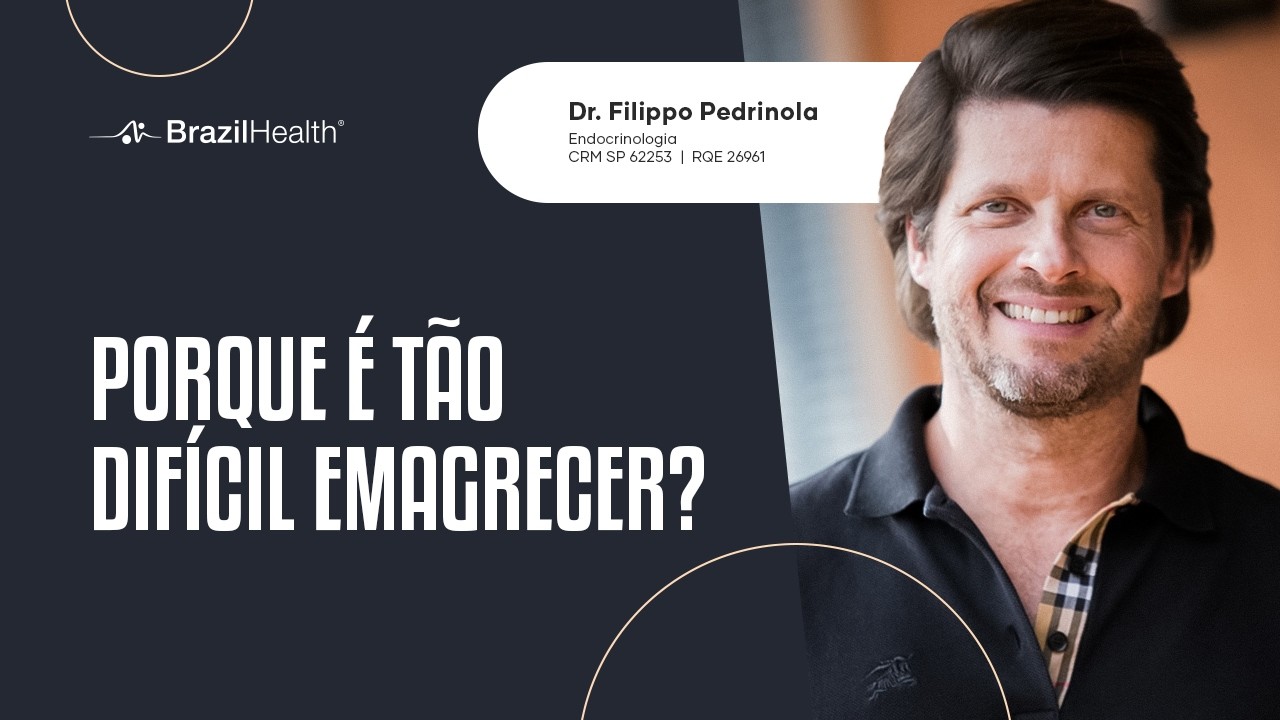 Por que &eacute; t&atilde;o dif&iacute;cil emagrecer? | Dr. Filippo Pedrinola