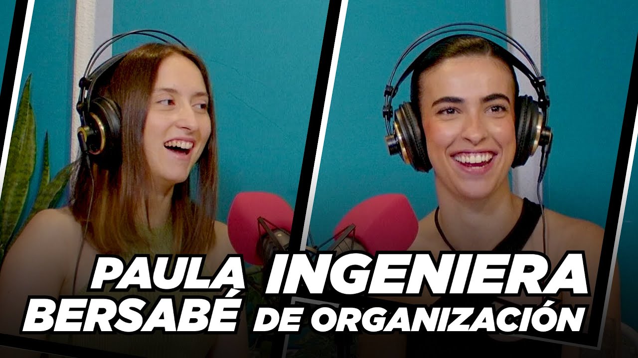 Paula, ING DE ORGANIZACIÓN INDUSTRIAL | Clau, quiero ser ingeniera 1x22 | 