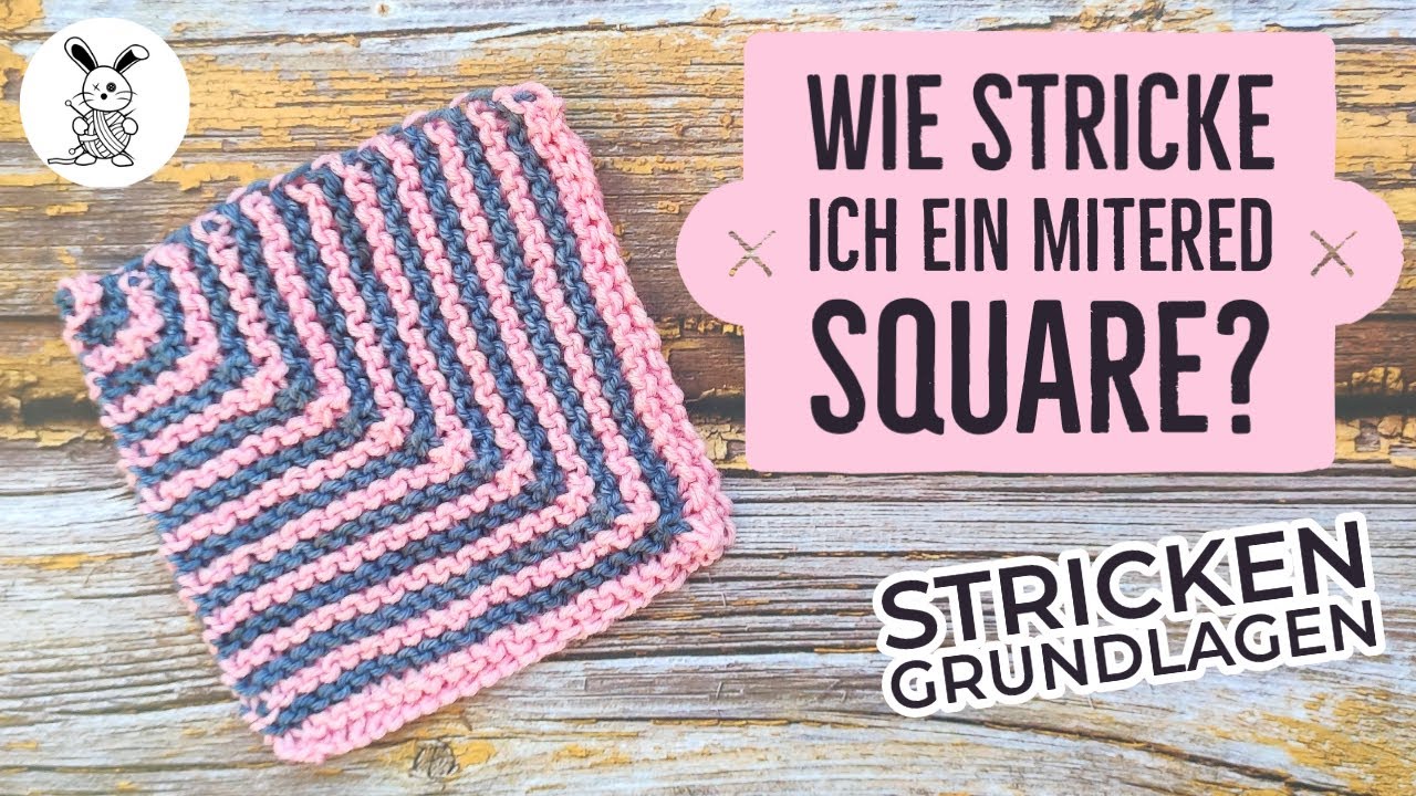 Stricken Grundlagen - Mitered Square
