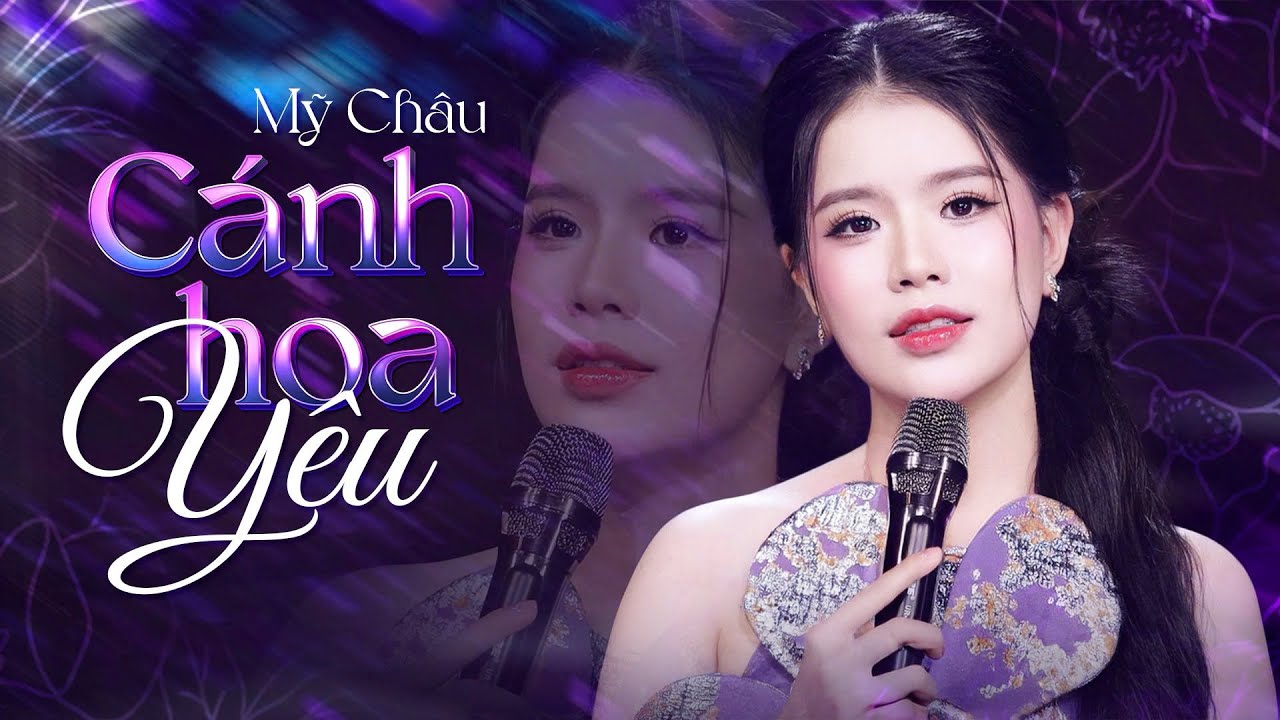C&aacute;nh Hoa Y&ecirc;u - Mỹ Ch&acirc;u (Solo C&ugrave;ng Bolero 2018) | 4K MV Official