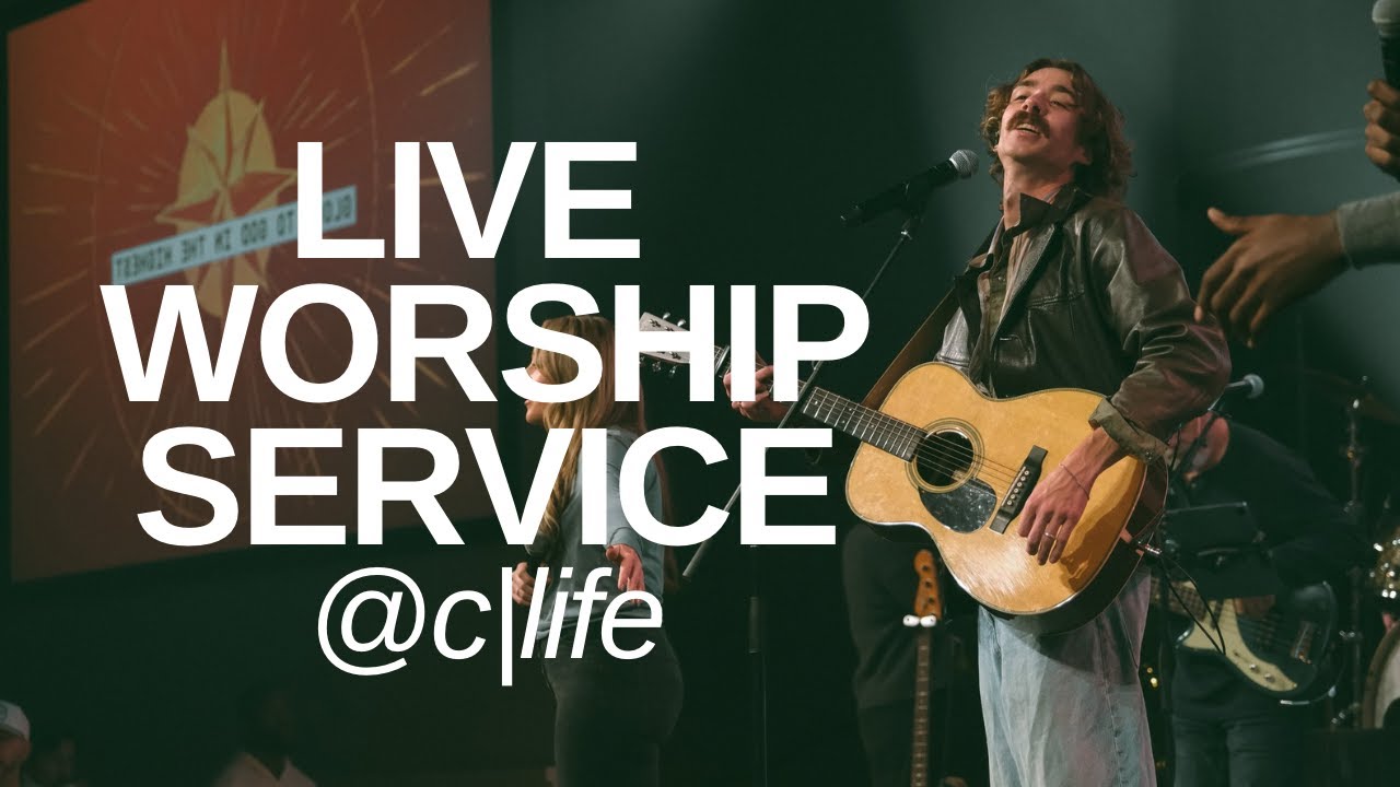 Community Life Church Worship Service (10:00 AM)