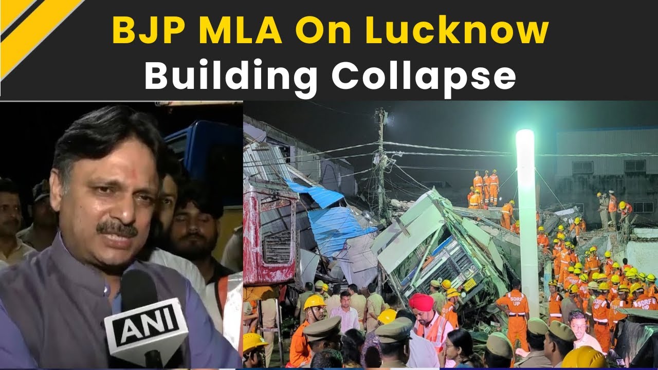 Lucknow Building Collapse: BJP MLA Rajeshwar Singh On Lucknow Building Collapse