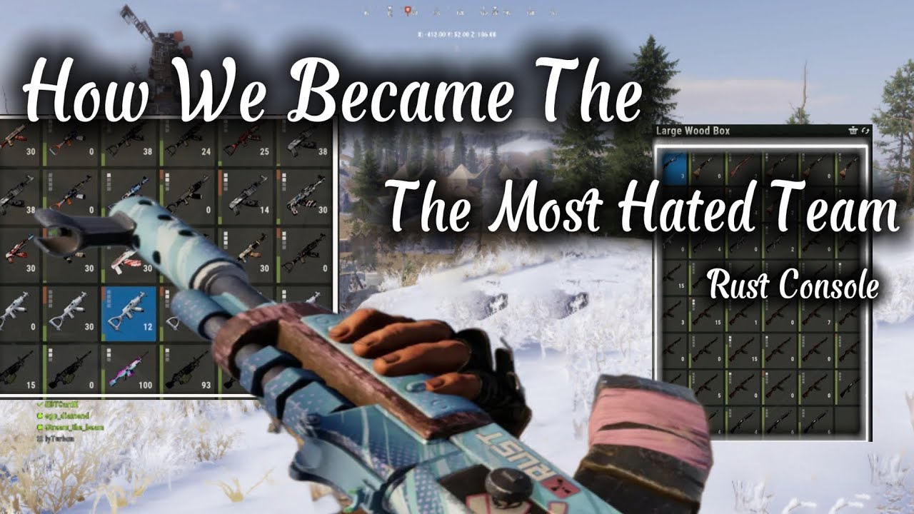 How We Became The Most Hated Team- Rust Console Edition