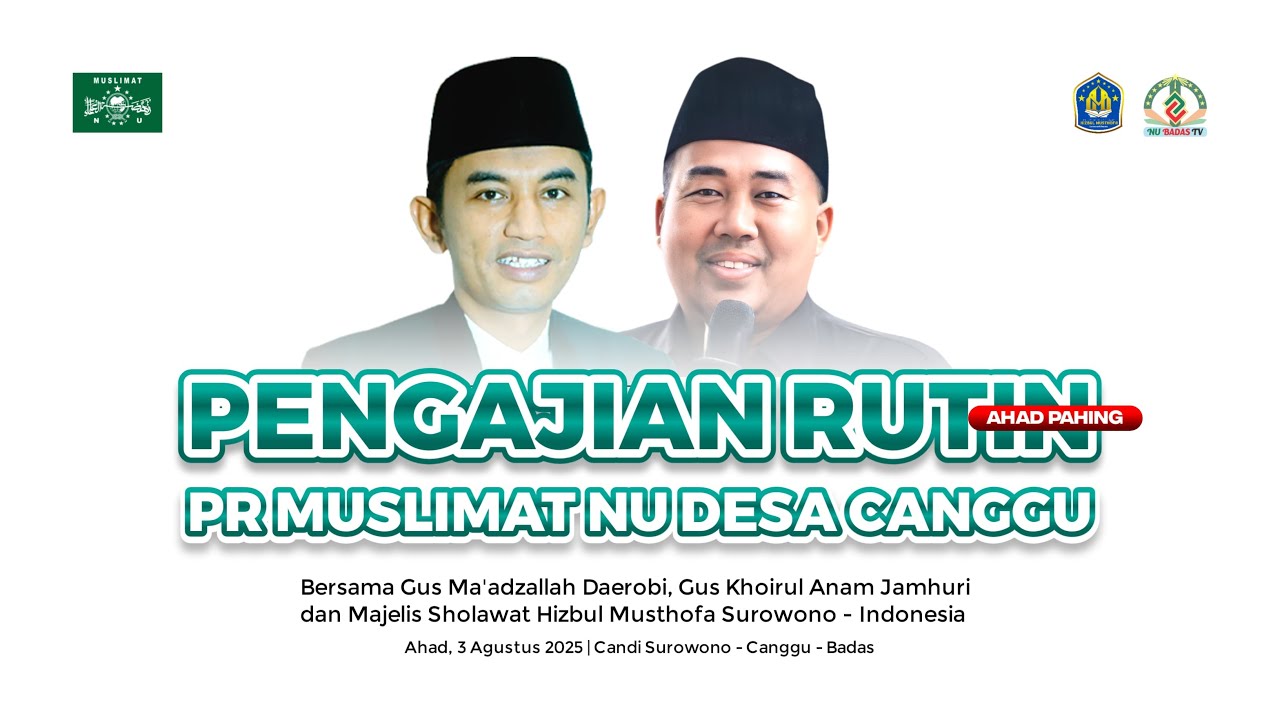 🔴 LIVE || PENGAJIAN RUTIN AHAD PAHING ||  PR MUSLIMAT NU DESA CANGGU || 03 AGUSTUS 2025