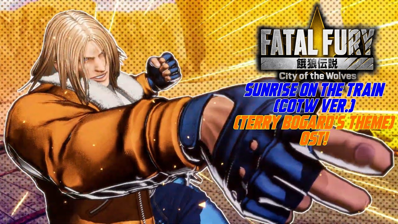 Fatal Fury: City of the Wolves - Sunrise on the Train (COTW ver.) (Terry Bogard's Theme) OST