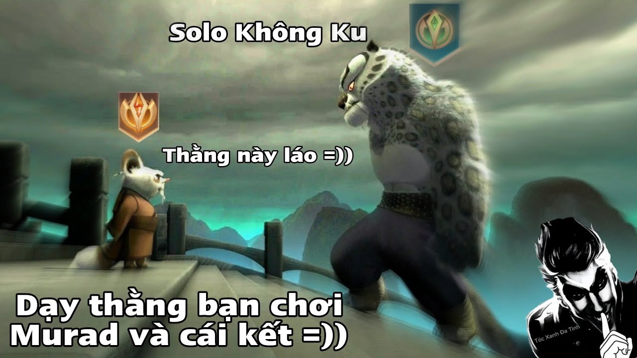 Tôi Dạy Thằng Bạn Chơi Murad Và Cái Kết