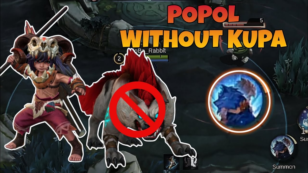 I PLAYED POPOL WITHOUT KUPA AND THIS HAPPENED || MOBA5V5 #moba 