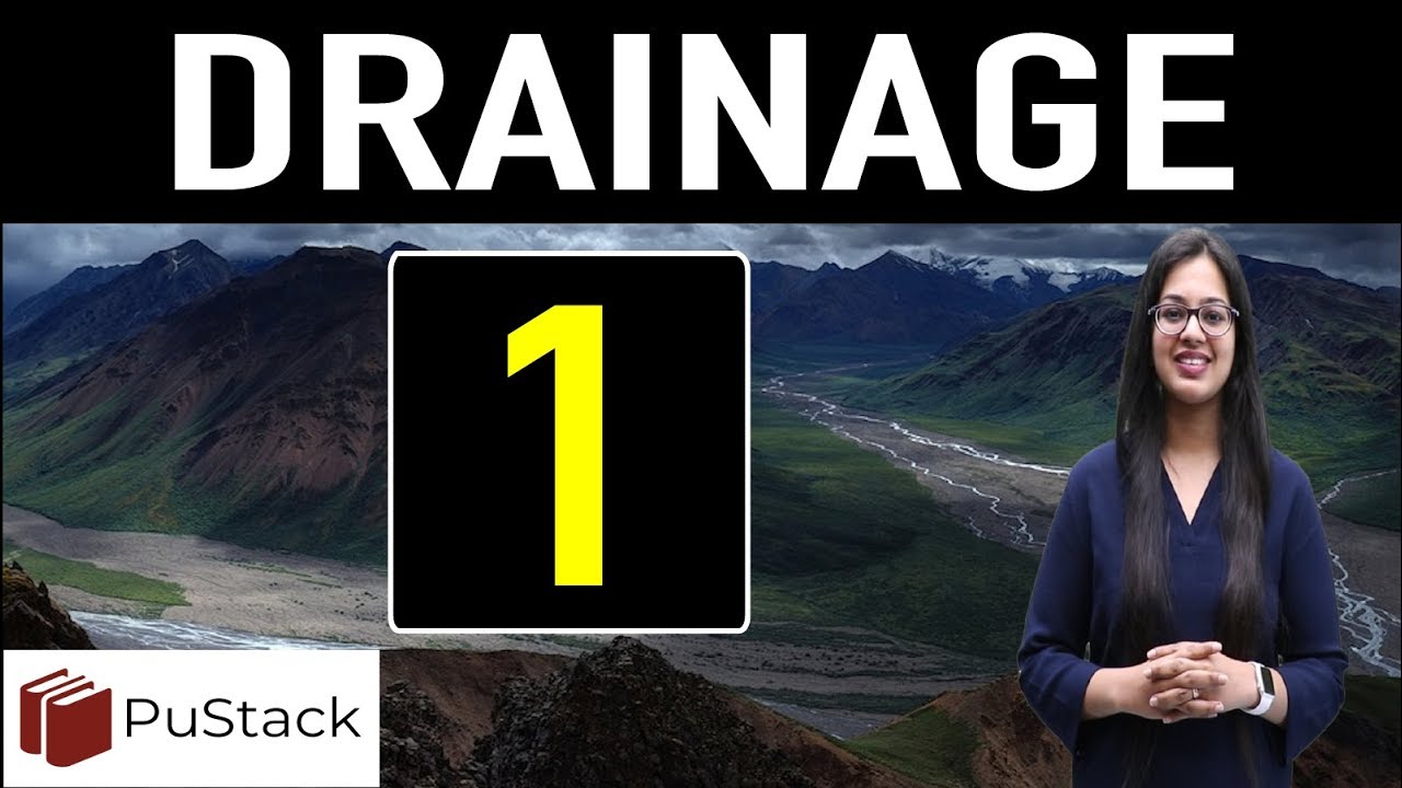 Geography : Drainage (Part 1)