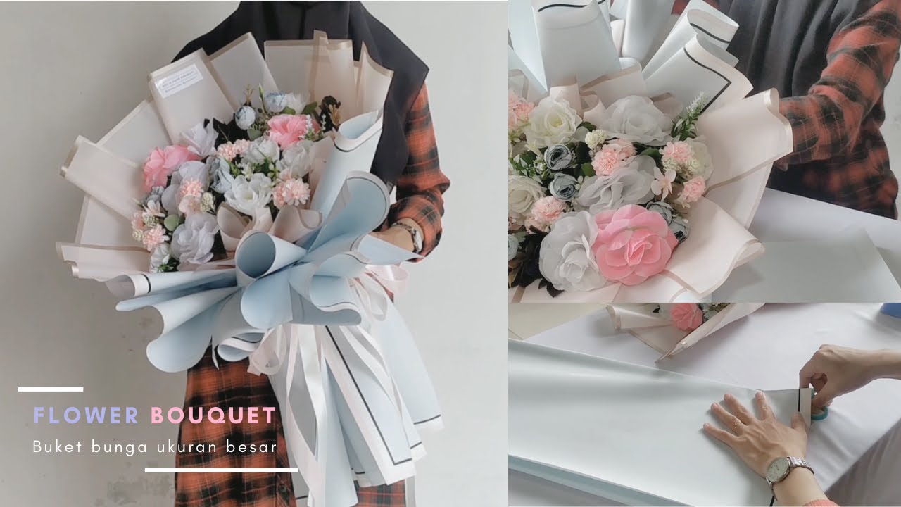 Buket Bunga Besar | Cara membuat buket bunga | DIY Flower Bouquet