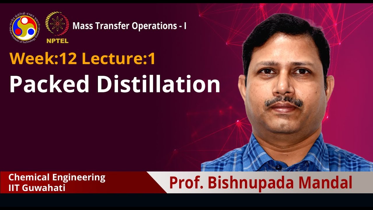 Lec 38: Packed Distillation