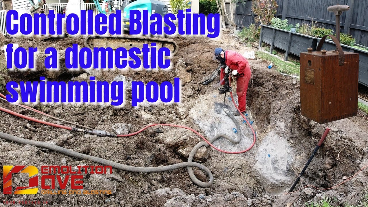 Controlled Blasting for a domestic swimming pool