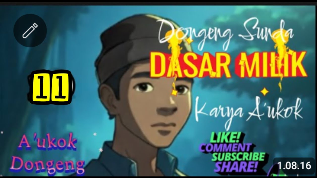 DONGENG SUNDA DASAR MILIK PART-11
