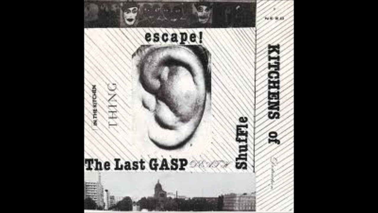Kitchens of Distinction - Last Gasp Death Shuffle