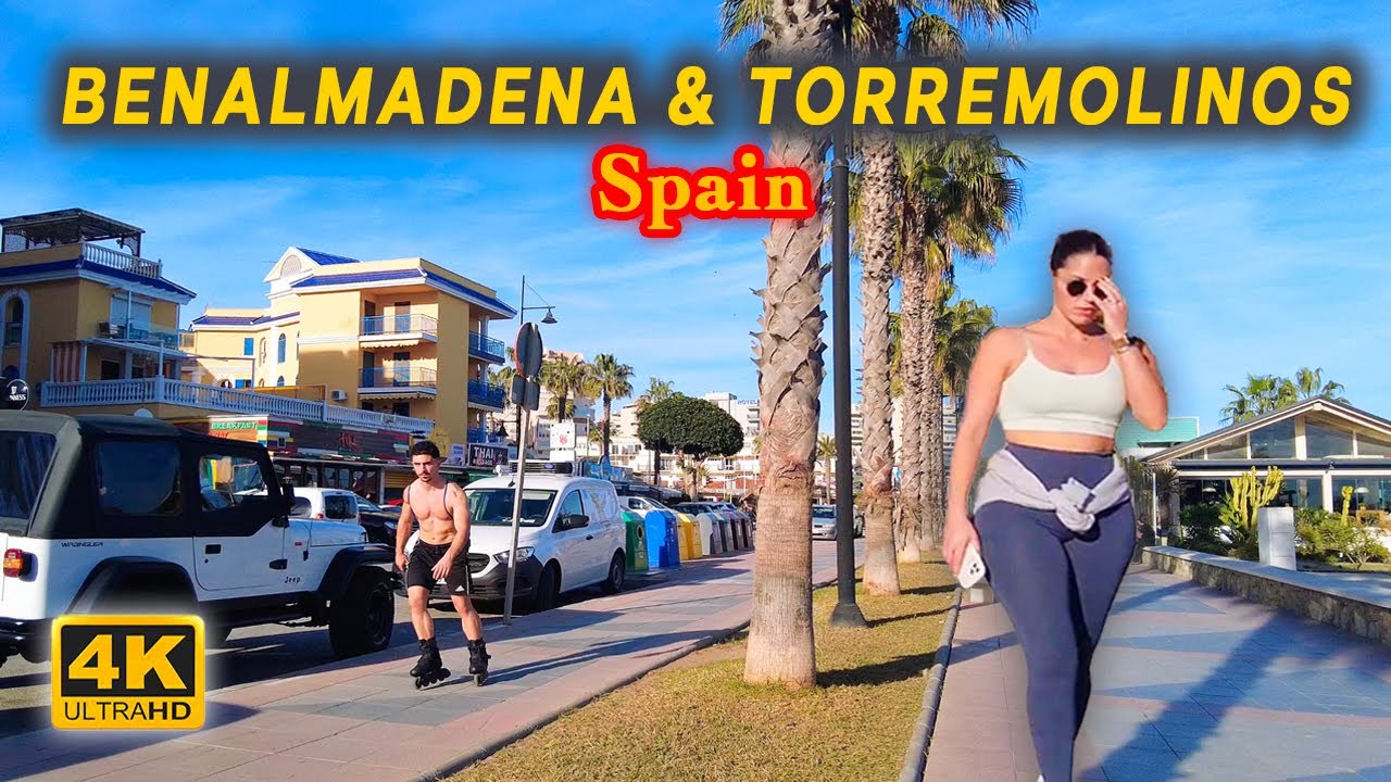Benalmadena & Torremolinos Malaga Spain [4K HDR] 🇪🇸 